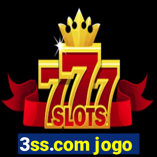 3ss.com jogo